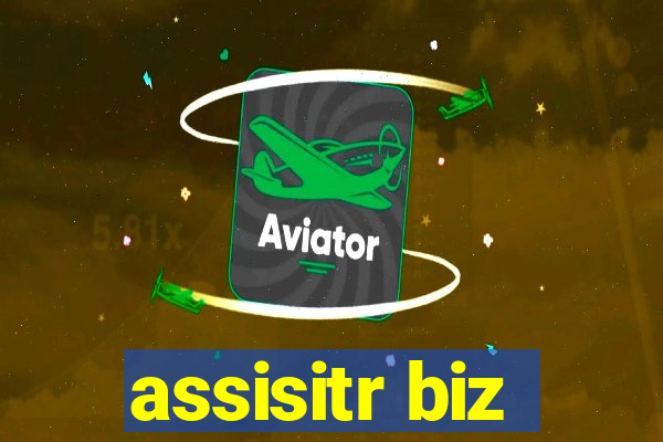 assisitr biz